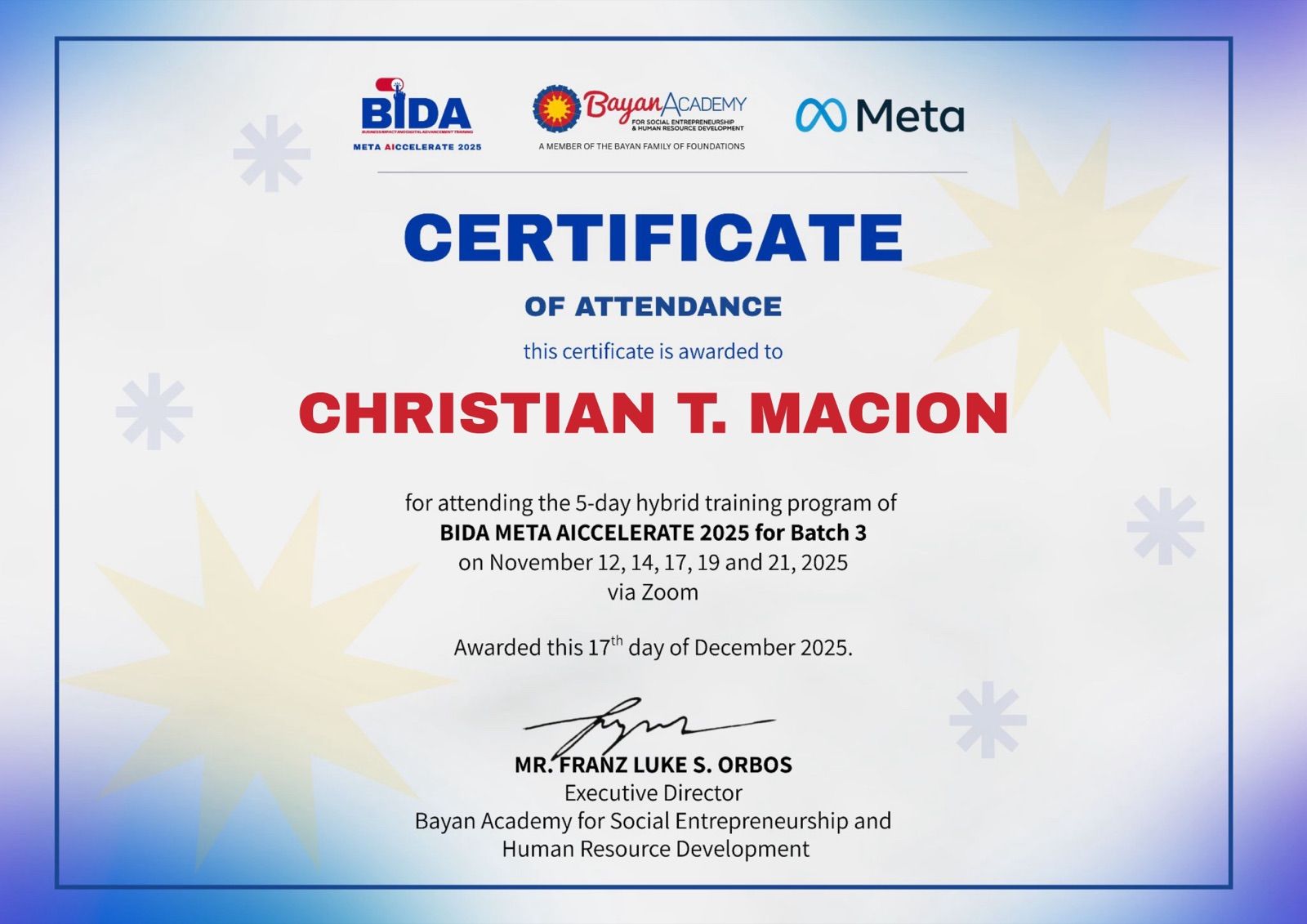 Certificate of Attendance for BIDA × Bayan Academy × Meta AIccelerate 2025 (Nov 12-21 2025), awarded Dec 17 2025.